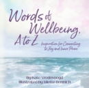 Image for Words of Wellbeing, A to Z