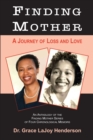 Image for Finding Mother : A Journey of Loss and Love
