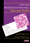 Image for Oral and Maxillofacial Pathology - Tips and Tricks