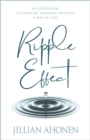 Image for Ripple Effect: A Transformational Journey into God&#39;s Heart That Will Change You from the Inside Out