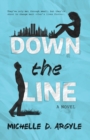 Image for Down the Line