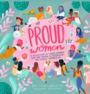 Image for Proud Women : A Collection of Women Who are Proud to Represent the LGBTQ+ Community