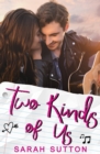 Image for Two Kinds of Us : A YA Contemporary Romance