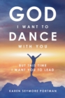 Image for God I Want to Dance With You