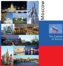 Image for Moscow : The Capital of Russia: A Photo Travel Experience