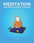 Image for Meditation and Reinventing Yourself