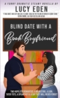 Image for Blind Date with a Book Boyfriend