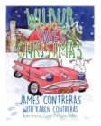 Image for Wilbur the Wagon Saves Christmas
