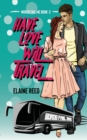 Image for Have Love Will Travel
