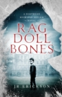 Image for Rag Doll Bones : A Northern Michigan Asylum Novel
