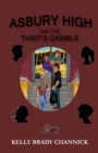 Image for Asbury High and the Thief&#39;s Gamble