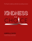 Image for Kindness Is A Choice