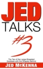 Image for Jed Talks #3 : The Tao of the Large-Breasted Goddess with the Shapely Behind