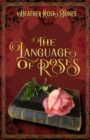 Image for Language of Roses