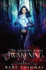 Image for Awakening : The Shadow Series