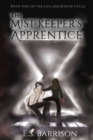 Image for The Mist Keeper&#39;s Apprentice