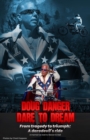 Image for Doug Danger, Dare to Dream