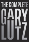 Image for The Complete Gary Lutz