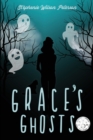 Image for Grace&#39;s Ghosts