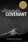 Image for An Unbreakable Covenant : How God Rescued His Covenant Child, His Warning and a Mysterious List Written by the Hand of God.