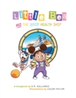 Image for Little Bea and The Good Health Ship