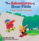 Image for The Adventures of Bear Fittle - A Day with Tommy