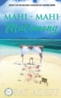 Image for Mahi-Mahi Matrimony : A Sweet Romance With Just A Hint Of Spice!