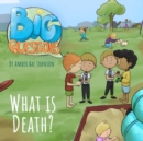 Image for What is Death?