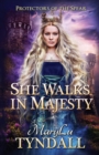Image for She Walks in Majesty