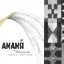 Image for Anansi and the Colorful Kente Cloth