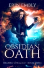 Image for Obsidian Oath (Firebird Uncaged Book 3)
