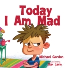 Image for Today I am Mad