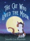 Image for The Cat Who Loved the Moon