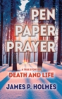 Image for Pen, Paper, Prayer