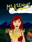 Image for M. A. Keenan&#39;s Halloween Fun