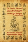 Image for The Complete Illustrated Grand Grimoire, Or The Red Dragon