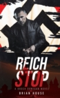 Image for Reich Stop : A Brock Donegan Novel