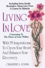 Image for Living In Love : Connecting To The Power of Love Within