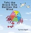 Image for Tahj the Brave Kite Battles the Wind