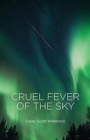 Image for Cruel Fever of the Sky