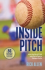 Image for Inside Pitch : Insiders Reveal How the Ill-Fated Seattle Pilots Got Played into Bankruptcy in One Year