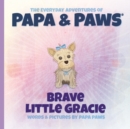 Image for Brave Little Gracie