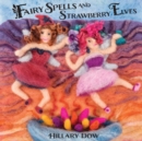 Image for Fairy Spells and Strawberry Elves
