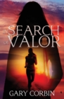 Image for In Search of Valor