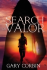 Image for In Search of Valor