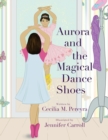 Image for Aurora and the Magical Dance Shoes