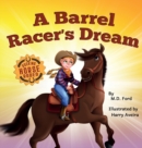 Image for A Barrel Racer&#39;s Dream