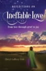 Image for Reflections on Ineffable Love