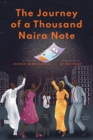 Image for The Journey of a Thousand Naira Note
