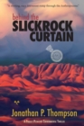 Image for Behind the Slickrock Curtain : A Project Petrichor Environmental Thriller